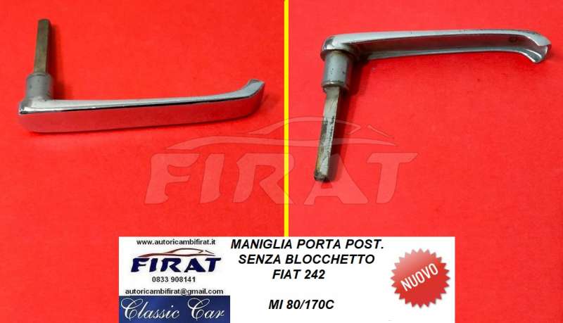 MANIGLIA PORTA FIAT 242 POST. (80/170C)